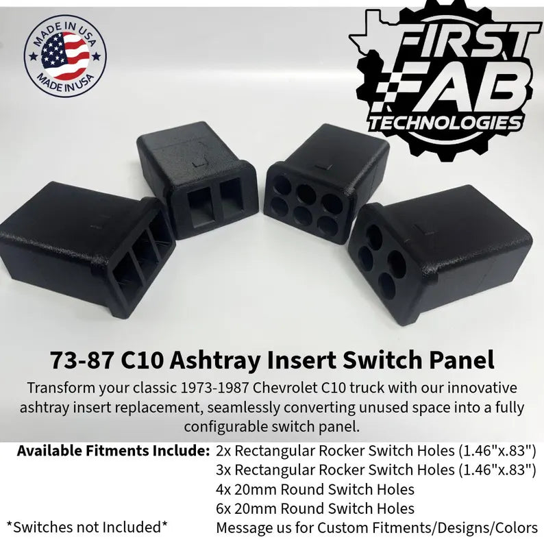 73-87 Squarebody Square Body Chevy C10 Ashtray Insert Switch Panel Rocker | Custom Fit | Made in USA